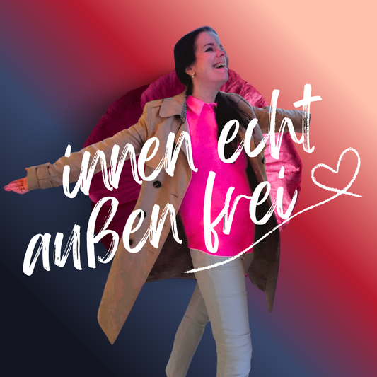 Podcast: innen echt - außen frei
