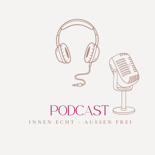 Podcast: innen echt - außen frei